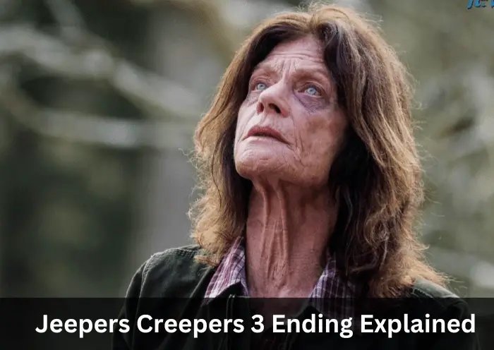 Jeepers Creepers 3 Ending Explained